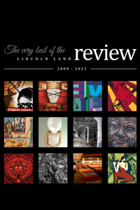Cover featuring 12 pieces of artwork from "The very best of the Lincoln Land Review 2009-2021"