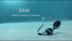 SINK: A film by Sean K. Freeman