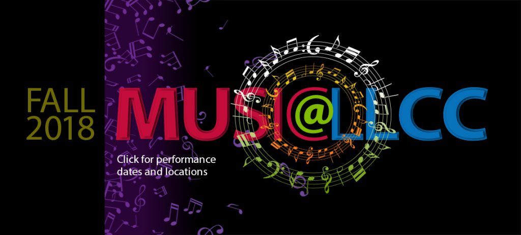 Fall 2018 music at LLCC. Click for performance dates and locations - http://www.llcc.edu/llcc-music-begins-performance-series-sunday-nov-18
