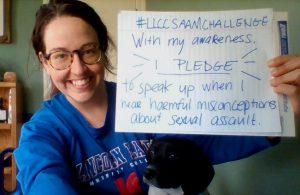#LLCCSAAMCHALLENGE With my awareness, I PLEDGE to speak up when I hear harmful misconceptions about sexual assault.