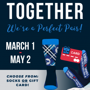 Together we're a perfect pair! March 1- May 2. Choose from socks or gift card. images of blue, grey, and black socks that say "If you can read this I gave blood today" on the soles of the socks and red and blue generic gift card.