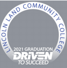 Lincoln Land Community College 2021 Graduation Driven to Succeed