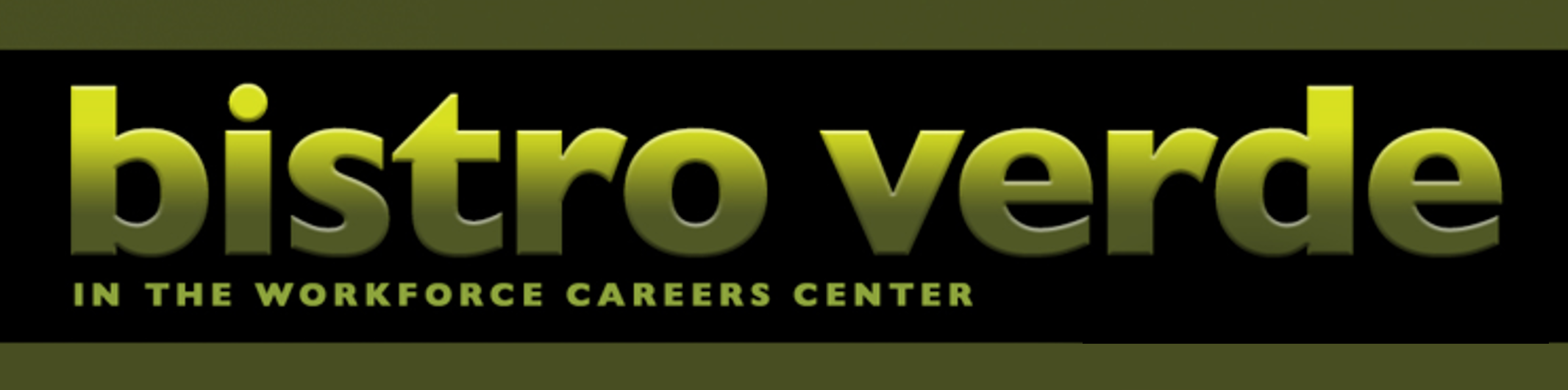 bistro verde in the Workforce Careers Center