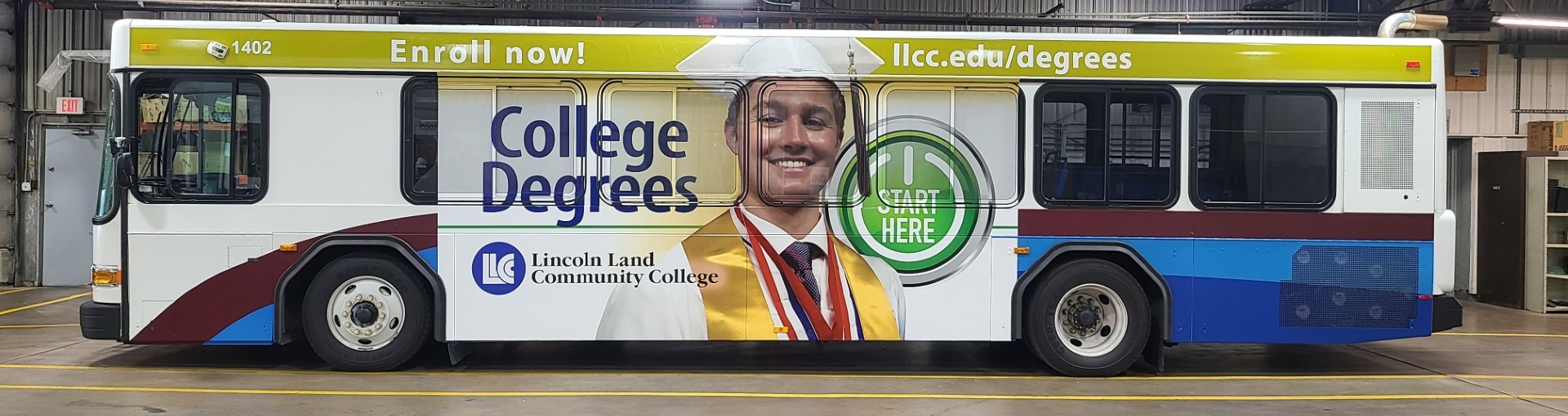 On side of bus: College Degrees. Start Here button. Lincoln Land Community College. Enroll now! 