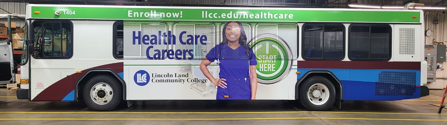 On side of bus: Health Care Careers. Start Here button. Lincoln Land Community College. Enroll now! 