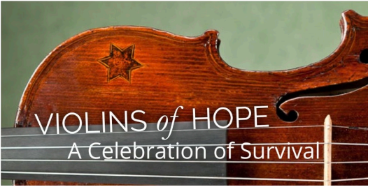 Violins of Hope. Celebration of Survival.