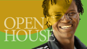 The words Open House and smiling student.